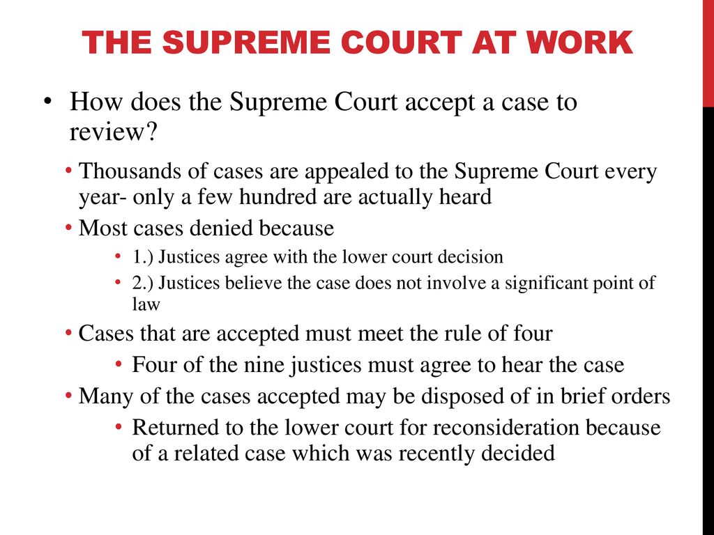 The Supreme Court At Work ppt download